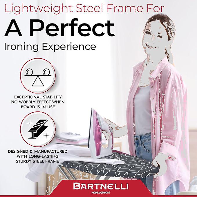 Bartnelli Ironing Board | Space-Saving and Ultimate Iron Board Experience 13x43 | Reinforced Steel Legs, Adjustable Height, 4-Layer Padding, Patent Folding System (BIBT-2110)